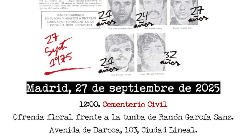 50º aniversario de los fusilamientos del franquismo el 27 de septiembre (1975 – 2025)
