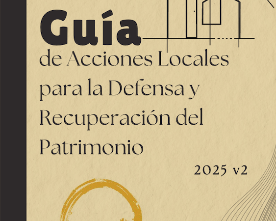 Guía de Acciones Locales para la Defensa y Recuperación del Patrimonio