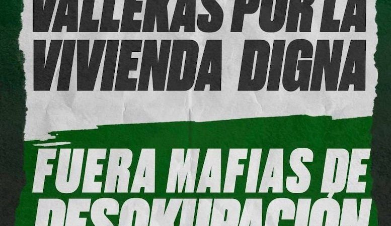 Vallekas ¡¡¡Fuera mafias de desokupación del barrio!!!