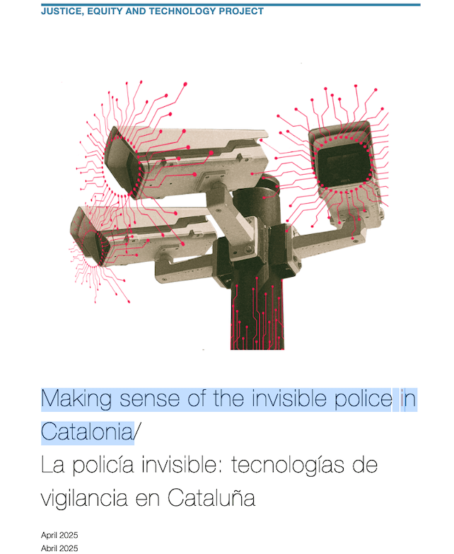 Libre descarga. La policía invisible: tecnologías de vigilancia en Cataluña