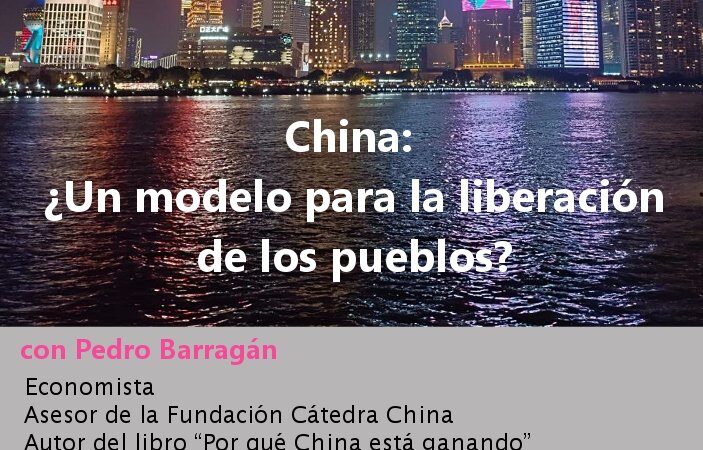 Charla-debate. China: ¿Un modelo de liberación para los pueblos?
