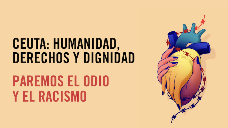 Paremos el odio, el racismo y las violaciones de derechos en Ceuta ¡Nos movilizamos!
