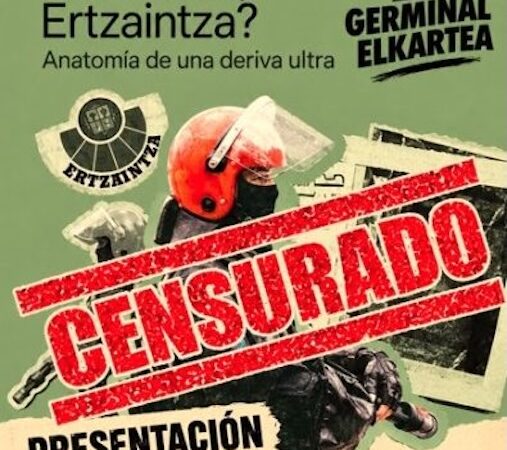 El Ayuntamiento de Bilbao CENSURA la Charla «Qvo vadis ertzaintza»