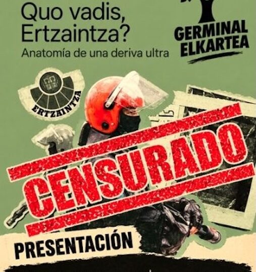 El Ayuntamiento de Bilbao CENSURA la Charla «Qvo vadis ertzaintza»