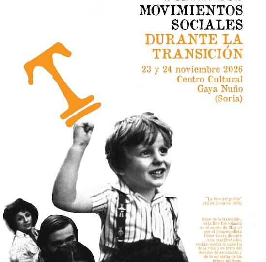Soria: Congreso Internacional sobre los Movimientos Sociales durante la Transición