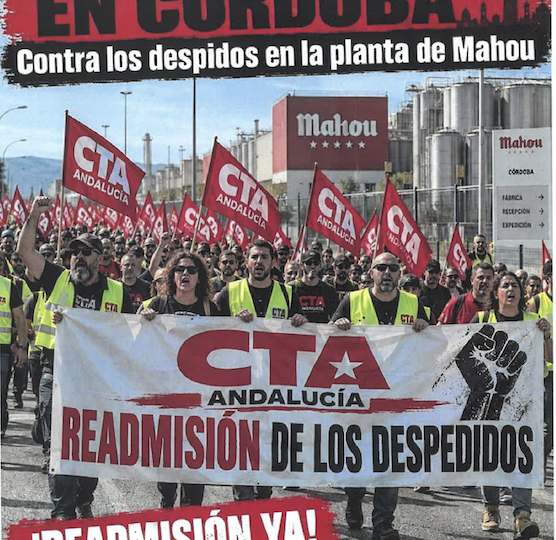 CTA lleva hasta la planta de Mahou en Córdoba la protesta por unos despidos que el sindicato eleva ya a tres