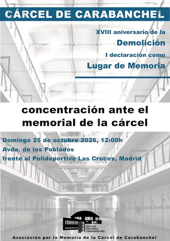 Concentración: XVIII Aniversario del derribo de la Cárcel de Carabanchel