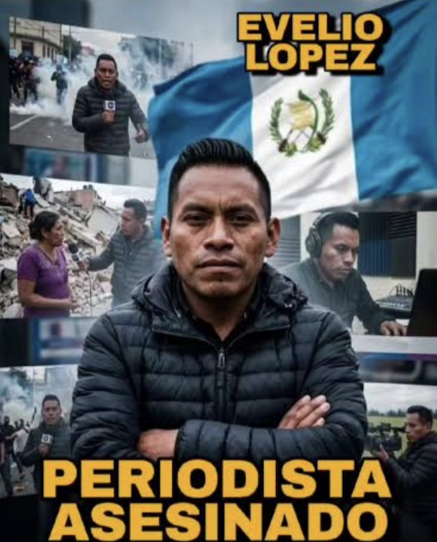 Asesinan al periodista maya Evelio Lisandro López Sánchez tras años de amenazas ignoradas