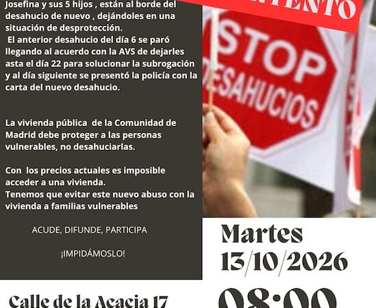 ¡Alerta desahucio! Segundo intento para expulsar a Josefina y sus cinco hijos de una vivienda pública de la CAM