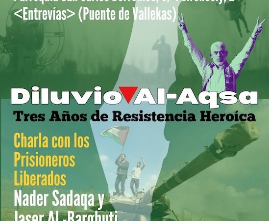 Diluvio de Al‑Aqsa, diluvio de la liberación: encuentro con prisioneros palestinos liberados